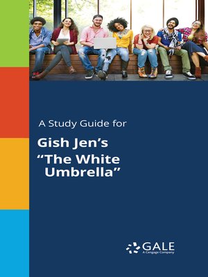 cover image of A Study Guide for Gish Jen's "The White Umbrella"